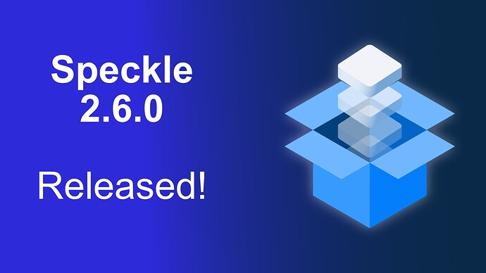 Speckle 2.6