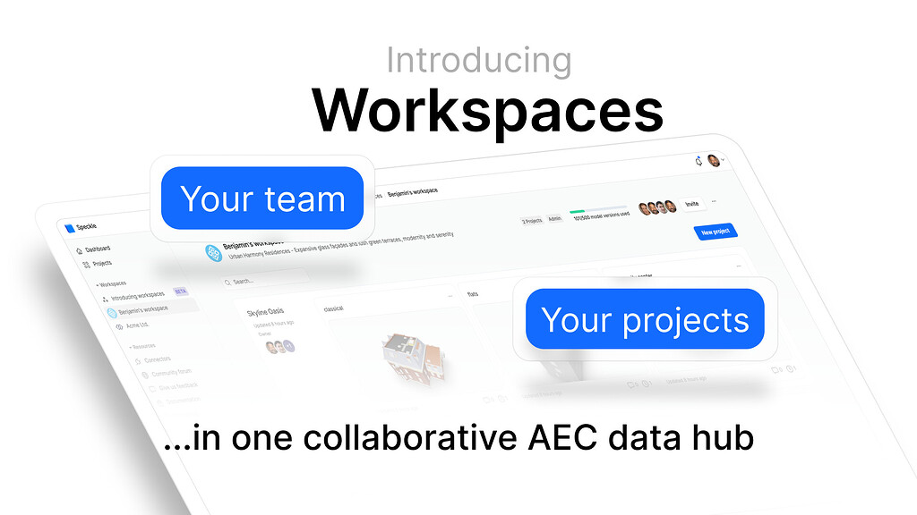 Introducing Workspaces Beta - Making Speckle - Speckle Community